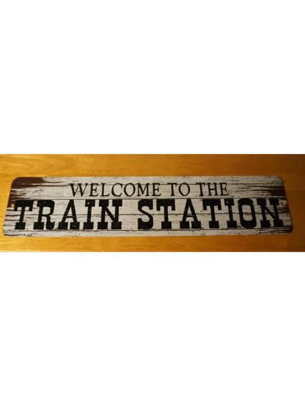 WELCOME TO THE TRAIN STATION Metal Sign Vintage Style Wood Grain Old West Decor